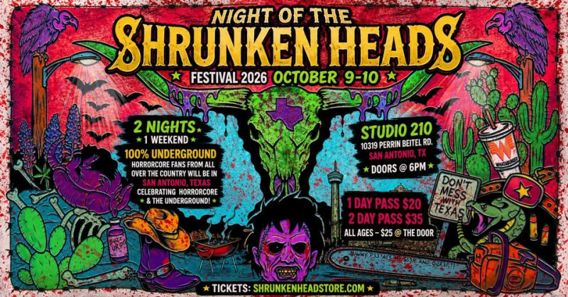 Night of The Shrunken Heads Aka She Fest Texas ‘26!