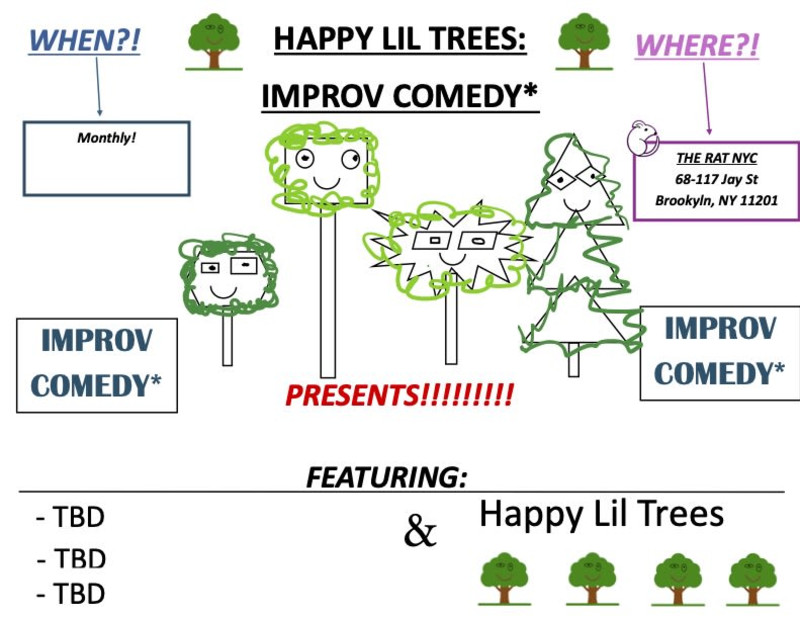 Happy Lil Trees Presents - A Tuesday Attempt at Comedy