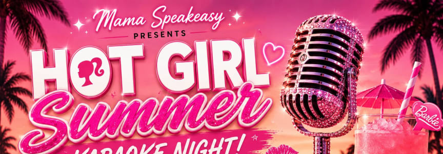 Hot Girl Summer Karaoke at the Speakeasy