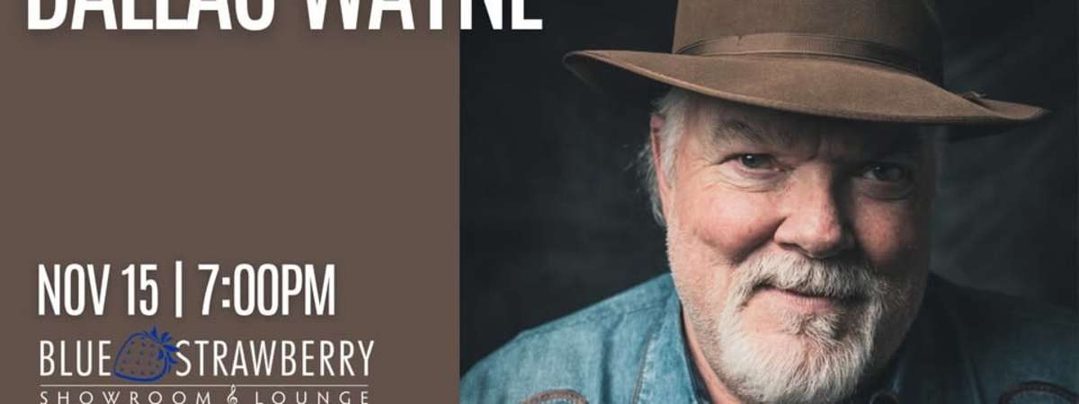Dallas Wayne at Blue Strawberry