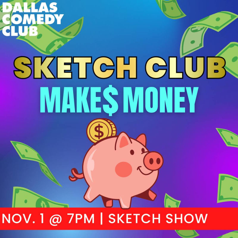 Sketch Club Makes Money