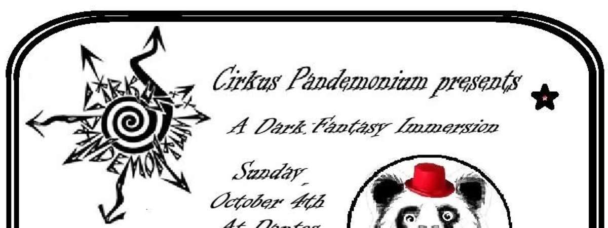 Cirkus Pandemonium: a Dark Fantasy Immersion