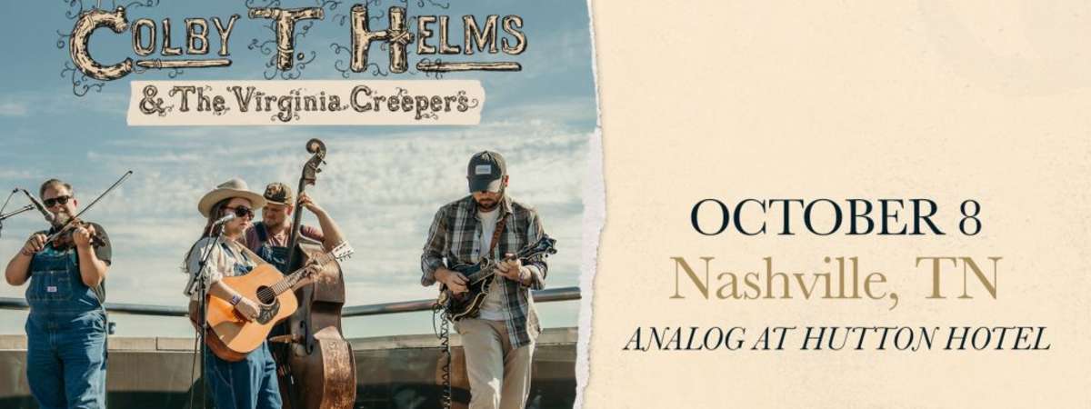 Colt Classic + Analog Present Colby T. Helms & The Virginia Creepers