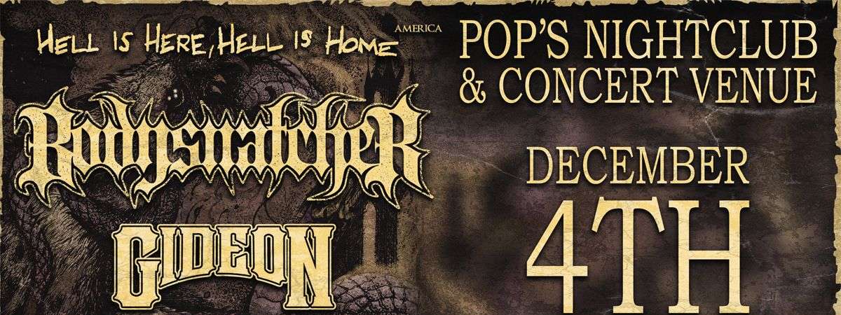 Bodysnatcher: Hell is Here, Hell is Home Tour