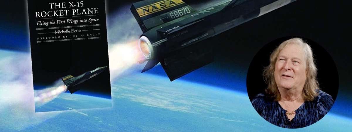 Michelle Evans Presents My Adventures with The X-15 Rocket Plane10/10/2026