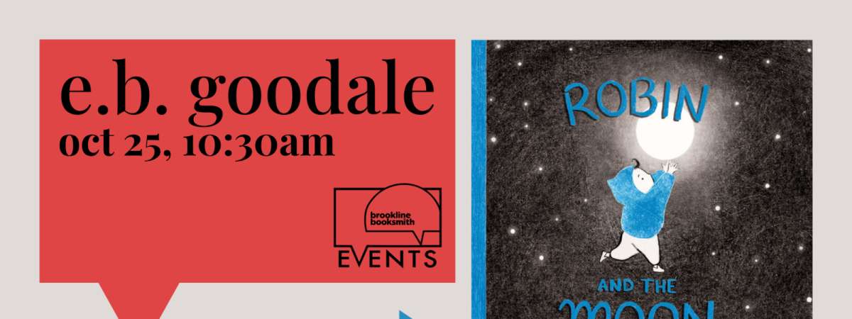 Story Hour! E.B. Goodale: Robin and the Moon