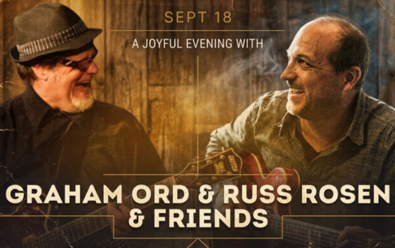 Graham Ord & Russ Rosen & Friends