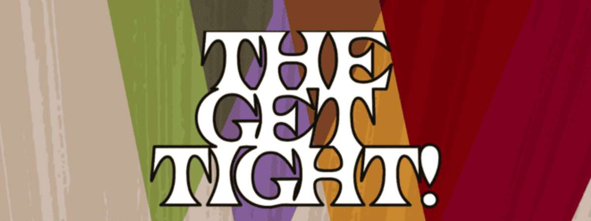The Get Tight! - WEDNESDAY HH