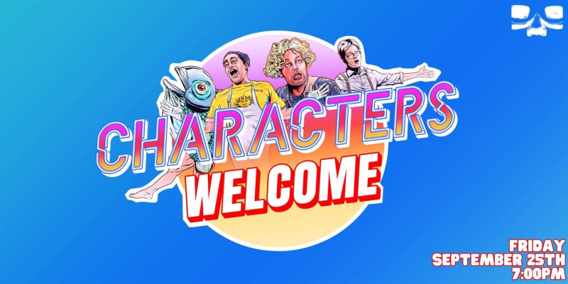 Characters Welcome