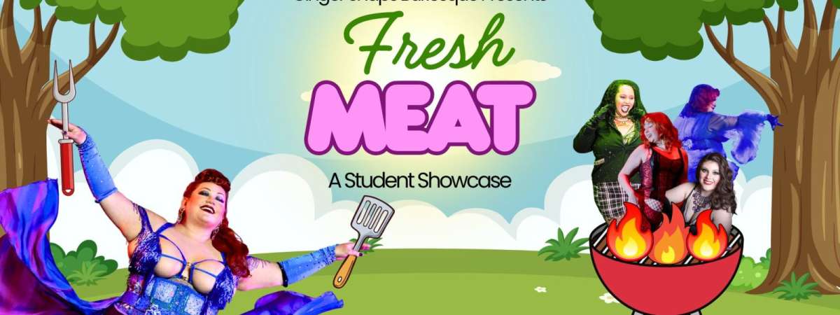 Fresh Meat - A Student Showcase