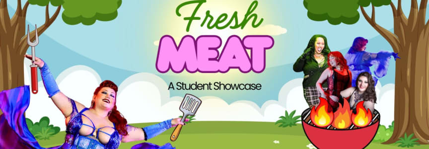 Fresh Meat - A Student Showcase