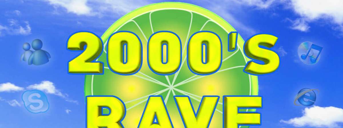 2000’s Rave