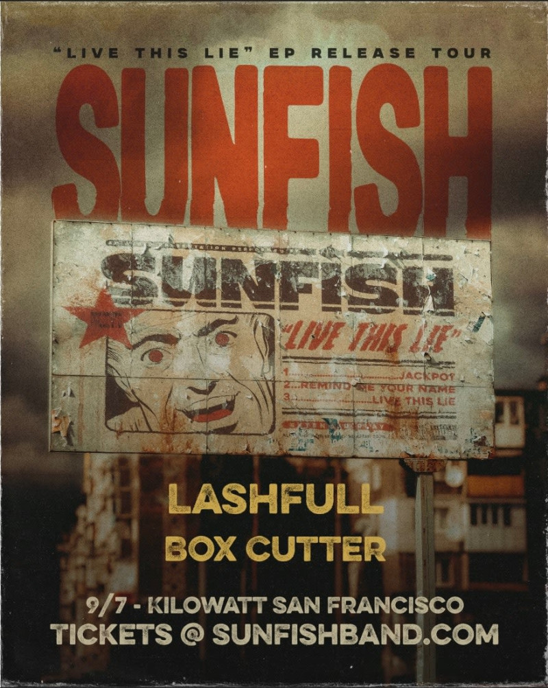 Sunfish, Lashfull and Box Cutter