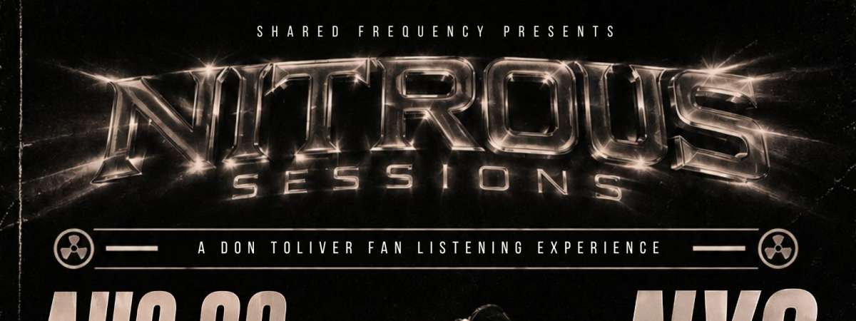 Nitrous Sessions: A Don Toliver Fan Listening Experience