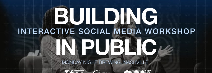 Building in Public: An Interactive Social Media Workshop at 3686 Popup