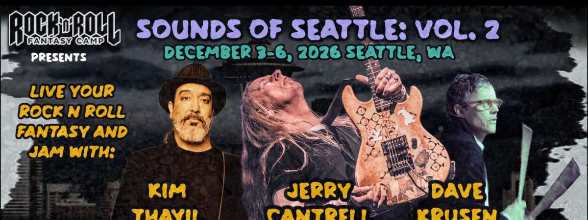 Rock ‘n’ Roll Fantasy Camp Presents: Sounds of Seattle: Vol. 2 || Performance!