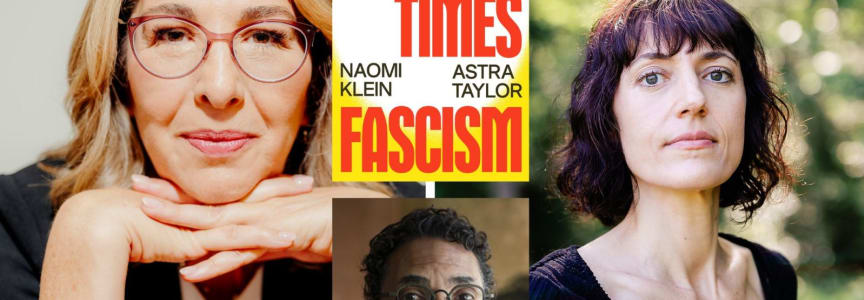 Naomi Klein, Astra Taylor and Robin D.G. Kelley