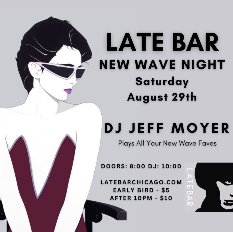 Late Bar New Wave Night - w/ DJ Jeff Moyer