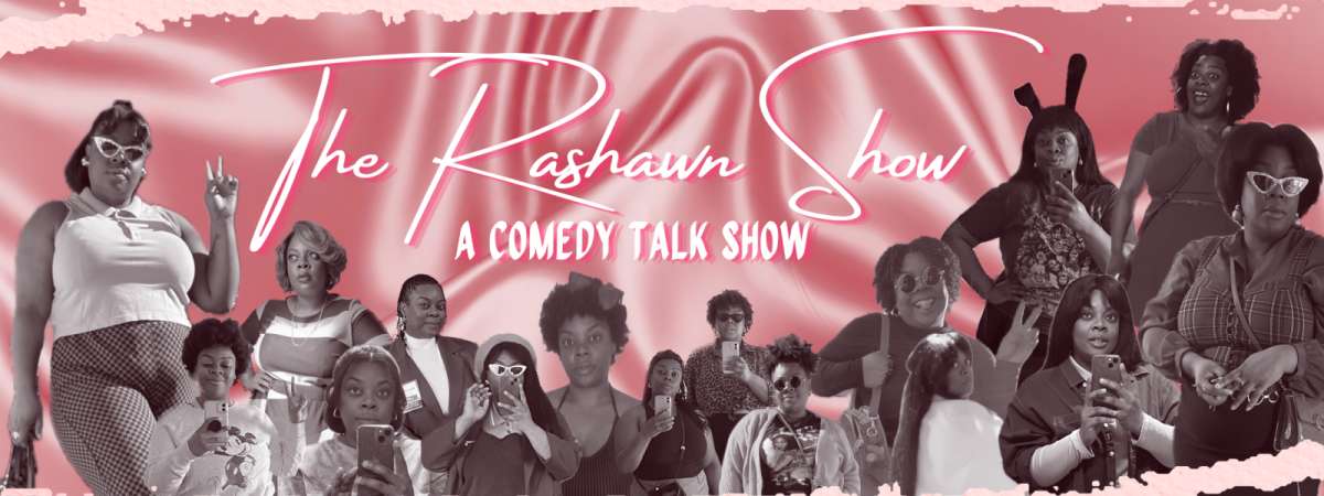 The Rashawn Show