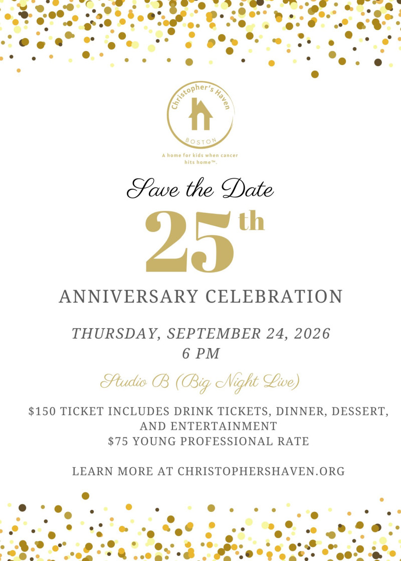 Christopher's Haven Silver and Gold 25th Anniversary Celebration