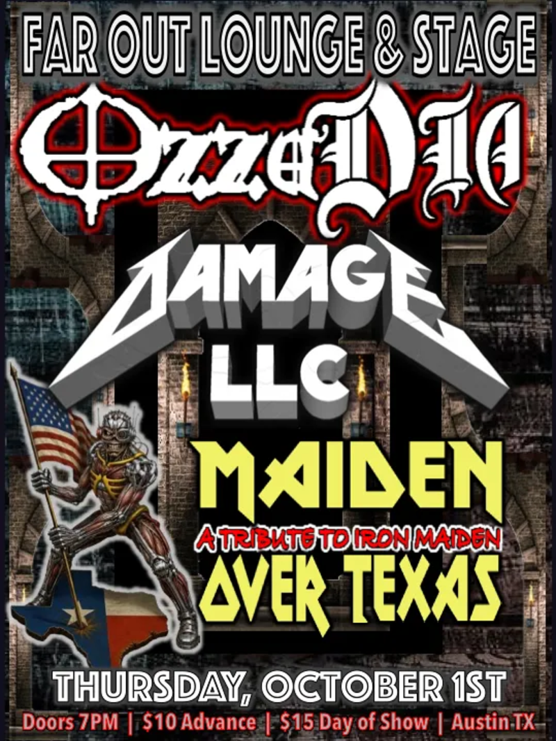 OzzaDia w/ Damage LLC (Metallica) and Maiden Over Texas