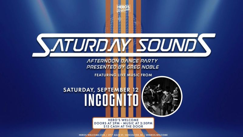 Saturday Sounds feat. Incognito
