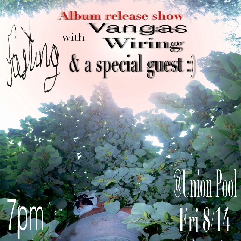 Vangas, Fasting (record release), Shower Curtain, & More!