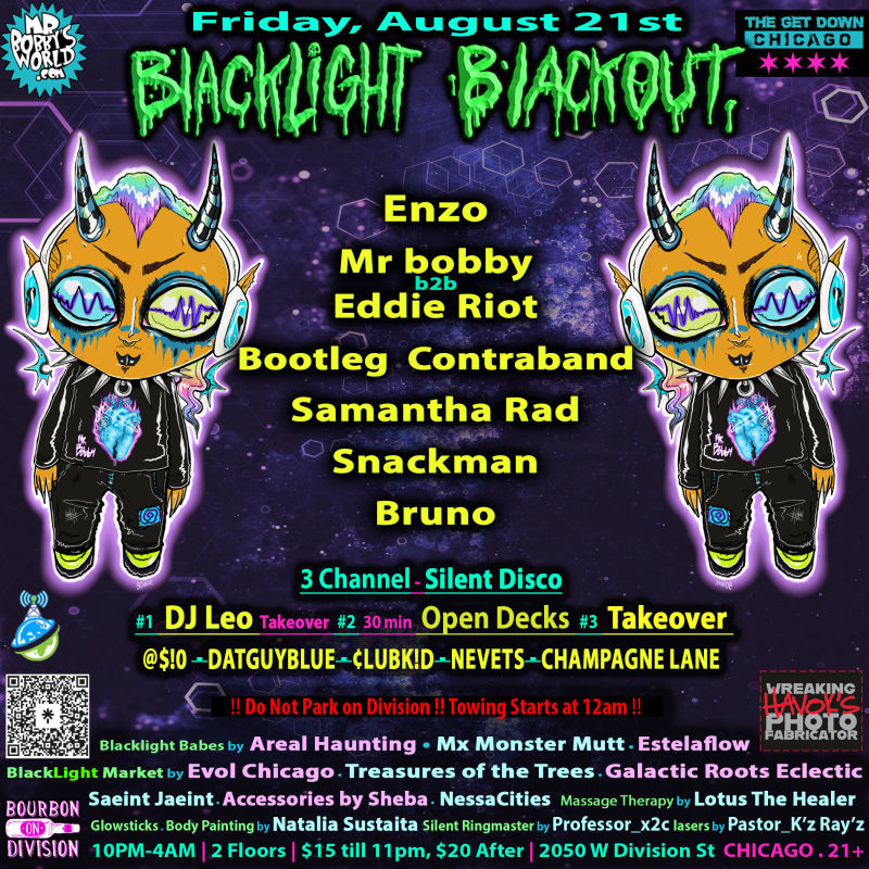 Blacklight Blackout ft. Enzo, Bootleg Contraband, Mr Bobby, Eddie Riot, Samantha Rad, Snackman, Bruno