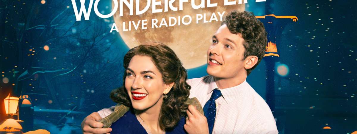 It's A Wonderful Life - A Live Radio Play