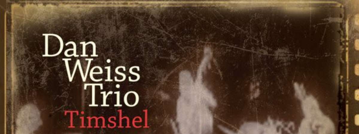 Dan Weiss Trio