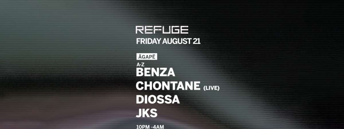 Refuge Friday: AGÄPĒ with Chontane (Live), JKS, Benza, Diossa