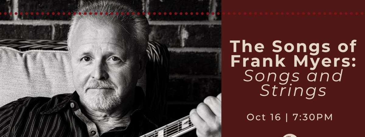 The Songs of Frank Myers: Songs and Strings