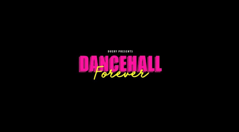 Dancehall Forever