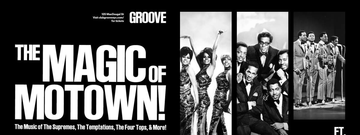 The Magic of Motown: The Music of The Supremes, The Temptations, & More!