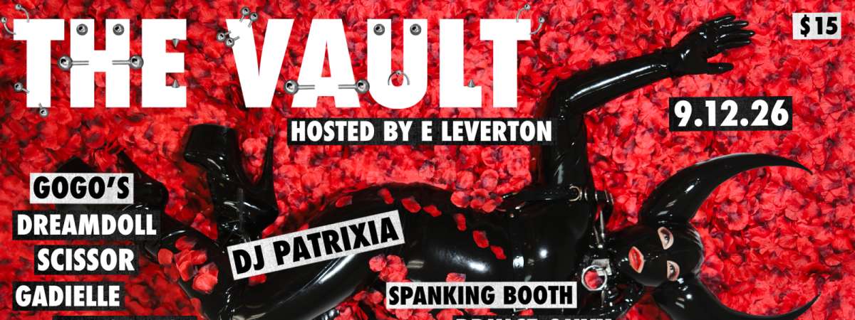 THE VAULT: a gothic, dark wave affair at Dorothy