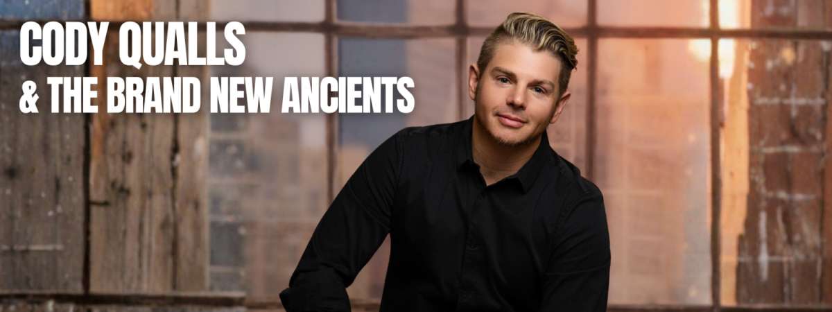 Cody Qualls & The Brand New Ancients