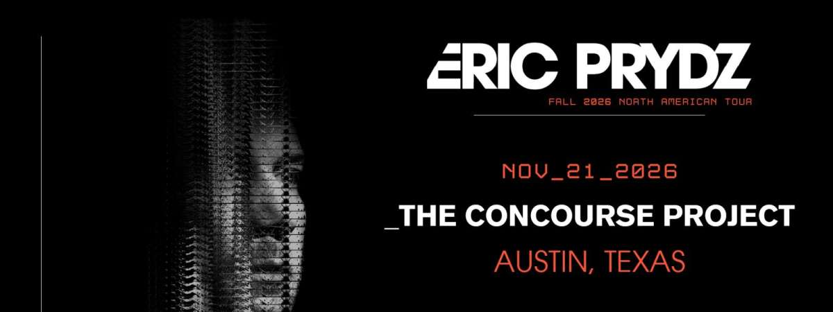 Eric Prydz at The Concourse Project