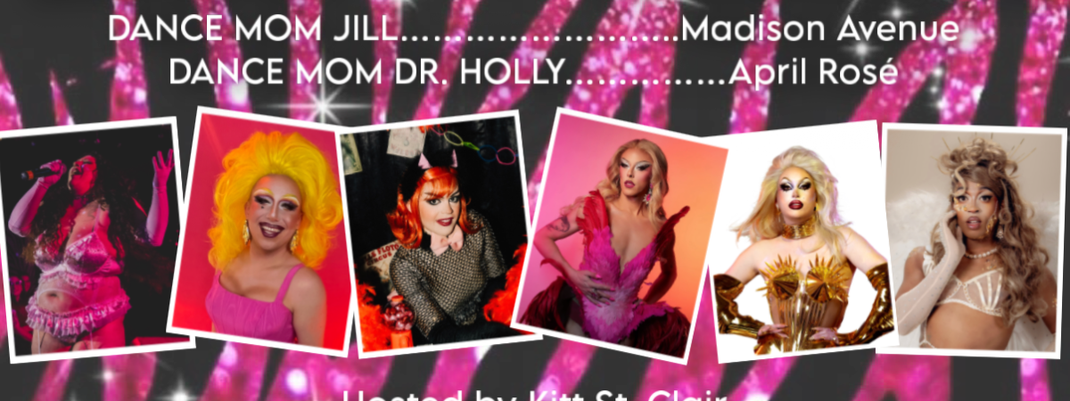 DANCE MOMS, The Drag Show