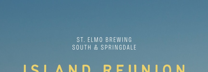 Island Reunion Watch Party! Both St. Elmo Taprooms!