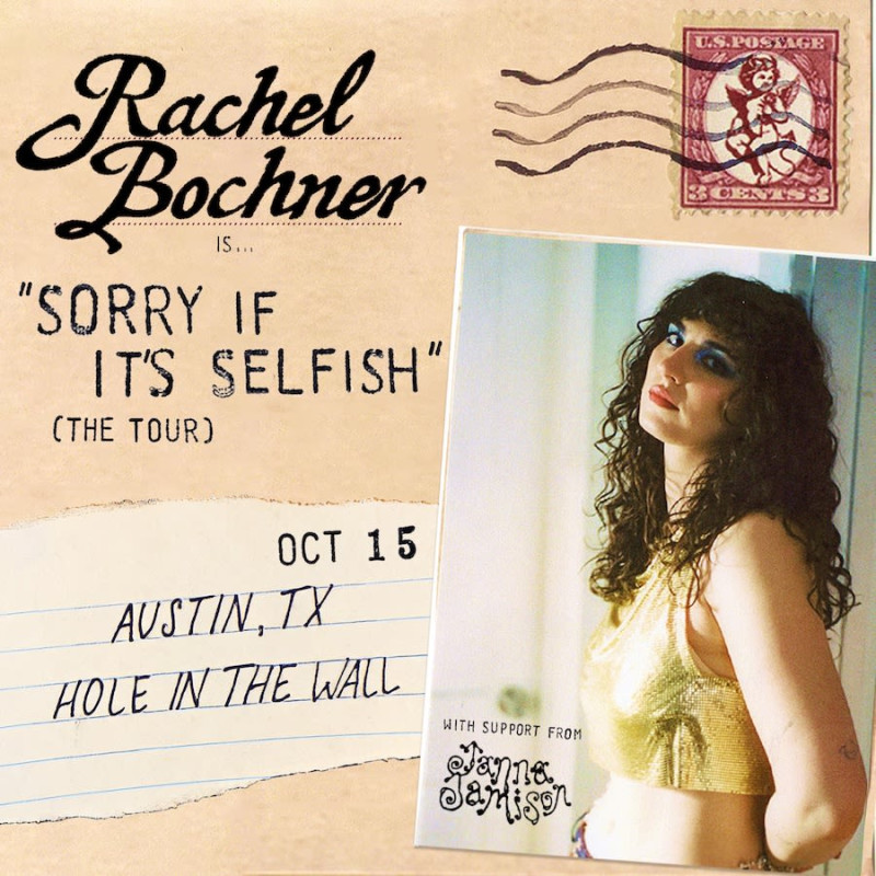 Rachel Bochner | The “Sorry If It’s Selfish” Tour w/ Janna Jamison