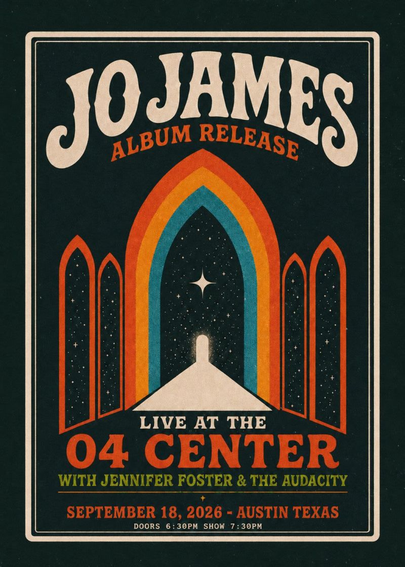 Jo James Album Release Show with special guest Jennifer Foster and The Audacity