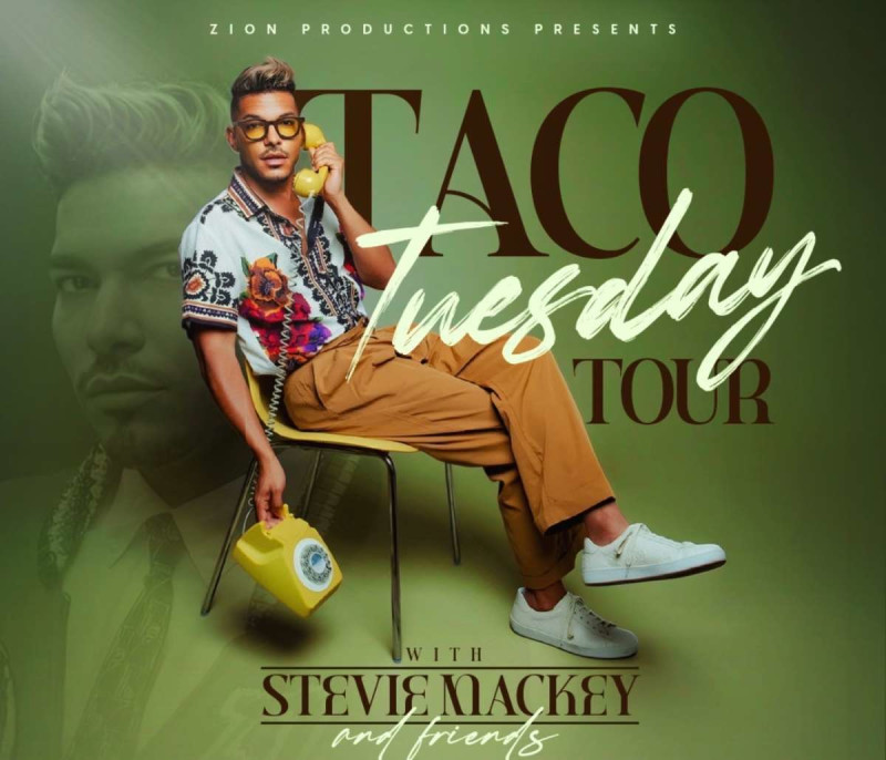 The Taco Tuesday Tour with Stevie Mackey & Friends