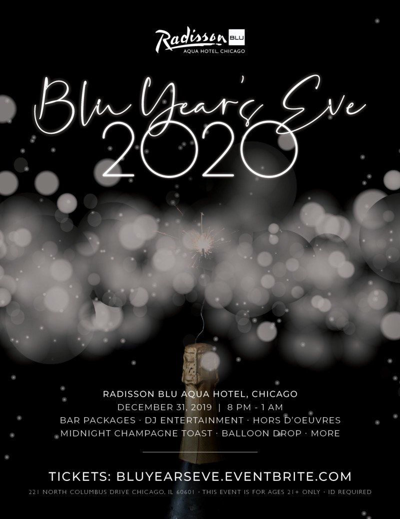 New years eve party 2021 at congress plaza hotel 2020 Blu Year's Eve Celebration in Chicago at Radisson Blu Aqua