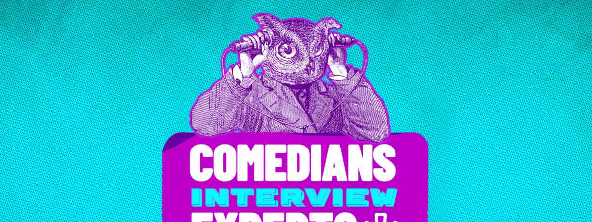 Comedians Interview Experts (NYCF)