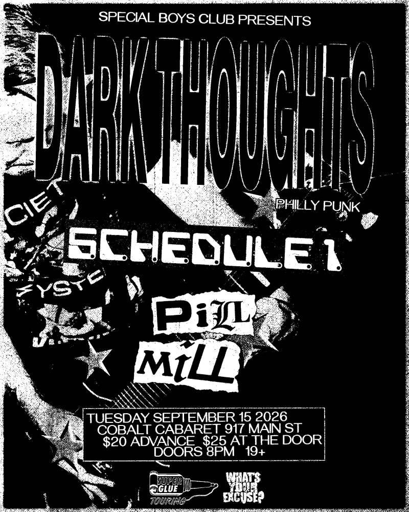 Dark Thoughts w/ Schedule 1 & Pill Mill