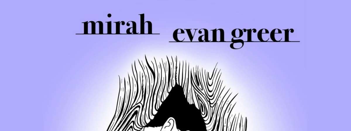 Mirah / Evan Greer