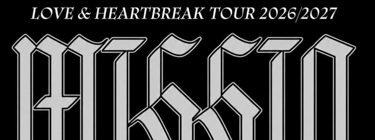 MISSIO: Love & Heartbreak Tour