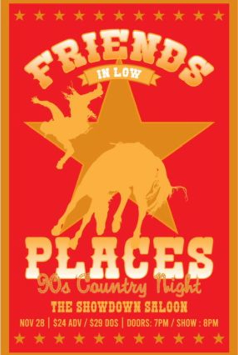 FRIENDS IN LOW PLACES ~ 90s Country Night