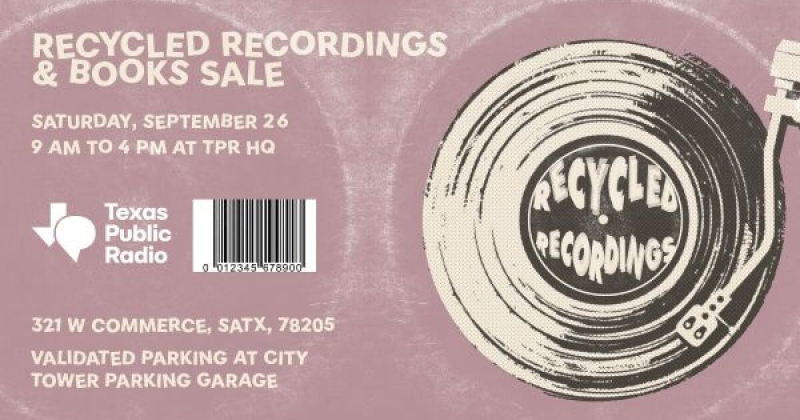 Recycled Recordings Fundraiser for Texas Public Radio