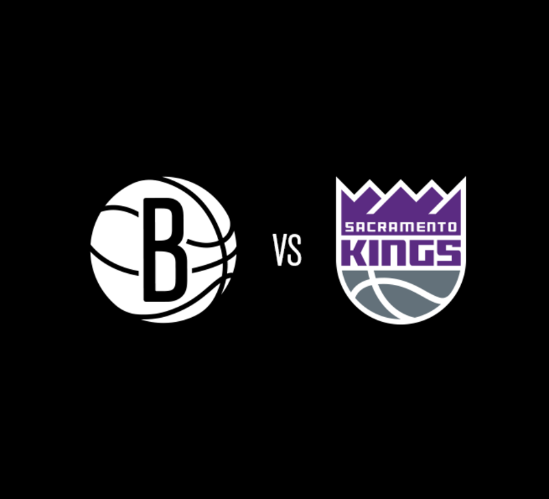 Brooklyn Nets vs. Sacramento Kings